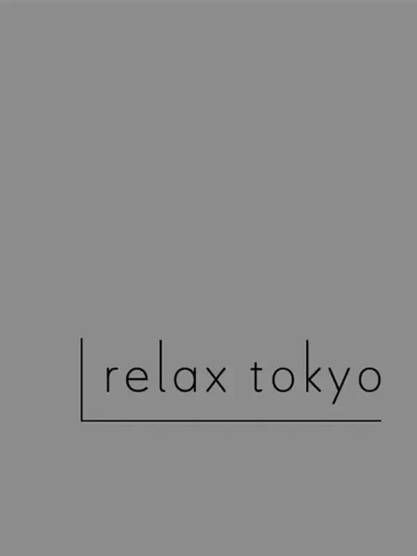 セラピスト 凪りほ |新橋メンズエステ relax tokyo リラックス東京