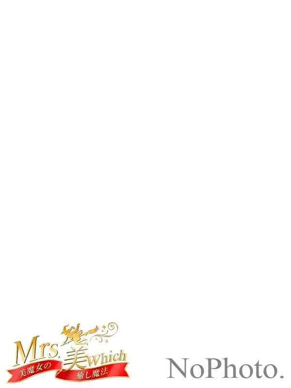 凪紗(なぎさ）プロフィール｜堺東/岸和田メンズエステ『Mrs.美witch～美魔女の癒し魔法～』