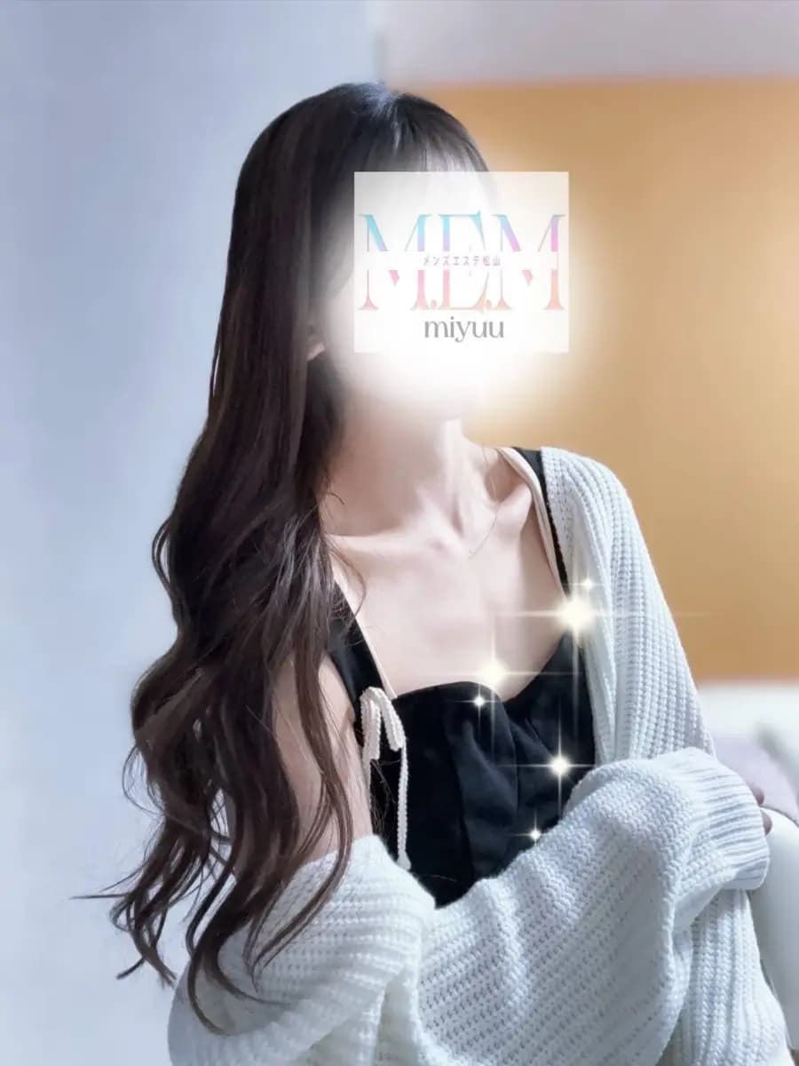 桜田　みゆう プロフィール｜愛媛 松山 メンズエステ『メンズエステ松山』