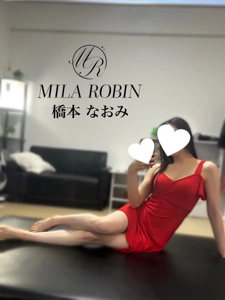 橋本 なおみ | 兵庫・尼崎 高級メンズエステMila Robin(ミラロビン)