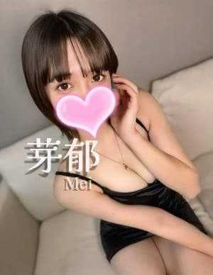 芽郁❤️経験豊富😈|愛知県一宮 メンズエステ | ウルトラ一宮